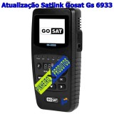 Atualização Satlink Gosat Gs 6933 Ultima Versão Oficial 
